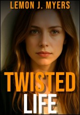 Twisted Life