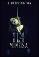 Book title: 114 Mimosa. Author: J. Bennington