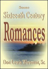 Some Sixteenth Century Romances
