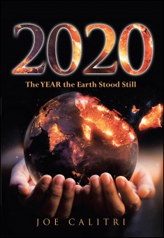 2020:  The YEAR The Earth Stood Still