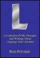 Book title: L: a book about language and literature. Author: Rod Pitcher