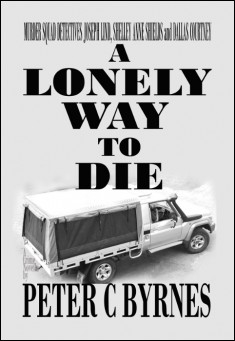 A Lonely Way to Die