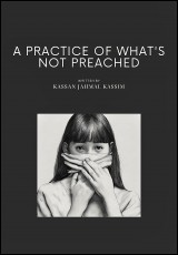 A Practice of What's Not Preached