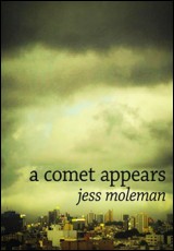 A Comet Appears