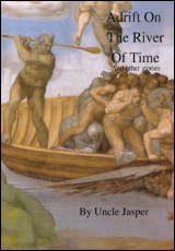 Adrift on the River of Time and other stories