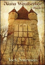 Alana Weatherbee: Book 1