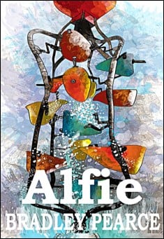 Book title: Alfie. Author: Bradley Pearce