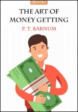 The Art of Money Getting