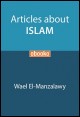 Book title: Articles About Islam. Author: Wael El-Manzalawy