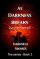 Book title: As Darkness Breaks. Author: Jonny Newell