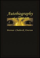 Autobiography of a Dream