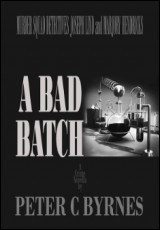 A Bad Batch