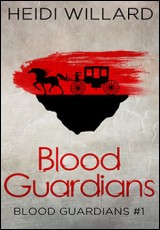Blood Guardians (Blood Guardians #1)