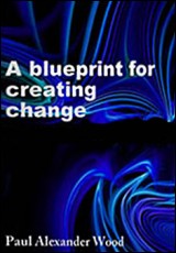 A Blueprint for Creating Change