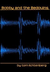 Bobby and the Bedouins