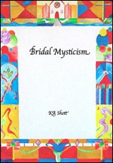 Bridal Mysticism