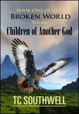 The Broken World: Book 1