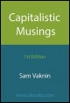 Book title: Capitalistic Musings. Author: Sam Vaknin
