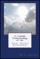 Book title: A Catholic Understanding of the Near Death Experience. Author: M. C. Ingraham