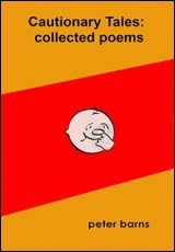 Cautionary Tales: Collected Poems
