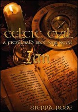 Celtic Evil: A Fitzgerald Brothers Novel: Ian