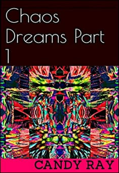 Book cover: Chaos Dreams Part 1