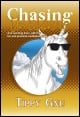 Book title: Chasing Unicorns. Author: Tippy Gnu