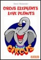 Book title: Circus Elephants Love Peanuts. Author: Kevin Rottweiler