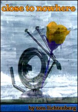 Close to Nowhere