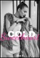 Book title: Cold Sweetheart. Author: Ria F