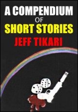 A Compendium of Short Stories