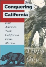 Conquering California