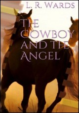 The Cowboy and the Angel