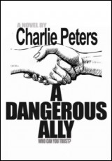 A Dangerous Ally