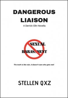 Book title: Dangerous Liaison. Author: Stellen Qxz