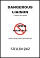 Book title: Dangerous Liaison. Author: Stellen Qxz