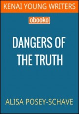Dangers of the Truth
