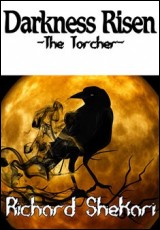 Darkness Risen - The Torcher