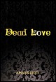 Book title: Dead Love. Author: Amaris Ricci