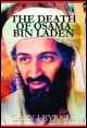 Book title: The Death of Osama bin Laden. Author: Gary J Byrnes