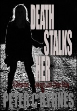 Death Stalks Her