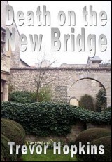 Death on the New Bridge