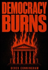 Democracy Burns