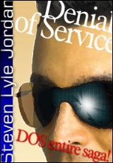 Denial of Service, Book 1