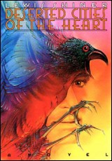 Deserted Cities of the Heart