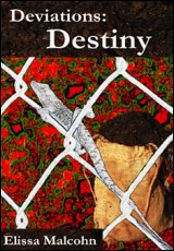 Deviations: Destiny