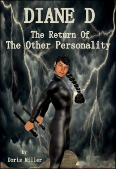 Diane D: The Return Of The Other Personality