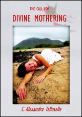 The Call for Divine Mothering