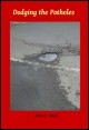 Book title: Dodging the Potholes. Author: John C. Nash
