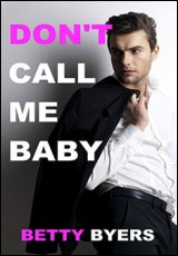 Don't Call Me Baby